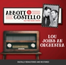 Abbott and Costello : Lou Joins an Orchestra - eAudiobook