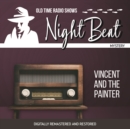 Night Beat : Vincent and the Painter - eAudiobook