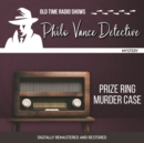Philo Vance Detective : Prize Ring Murder Case - eAudiobook