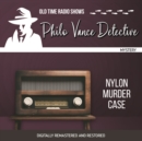 Philo Vance Detective : Nylon Murder Case - eAudiobook