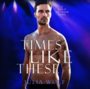 Times Like These - eAudiobook