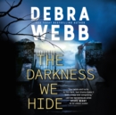 The Darkness We Hide - eAudiobook