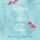 Before I Called You Mine - eAudiobook