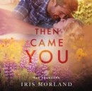 Then Came You - eAudiobook