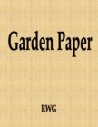 Garden Paper : 50 Pages 8.5" X 11" - Book