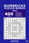 Numbricks Puzzle Books - 400 Easy to Master Puzzles 10x10 (Volume 2) - Book