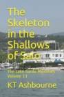 The Skeleton in the Shallows of Salo : The Lake Garda Mysteries Volume 13 - Book