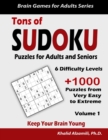 Tons of Sudoku Puzzles for Adults & Seniors : Keep Your Brain Young: : 1008 from Very Easy to Extreme Puzzles - Book
