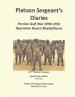Platoon Sergeant's Diaries : Special Color Edition / Persian Gulf War 1990 - 1991 - Book