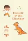 Dominic & the Dinosaur - Book