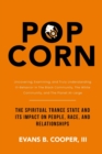 Popcorn : The Spiritual Trance State and Its Impact on People, Race, and Relationships - Book