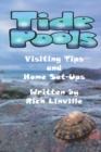 Tide Pools Visiting Tips and Home Set-Ups - Book