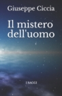 Il mistero dell'uomo : Saggistica - Book