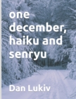 one december, haiku and senryu - Book