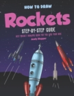 How to Draw Rockets Step-by-Step Guide : Best Rocket Drawing Book for You and Your Kids - Book