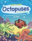 How to Draw Octopuses Step-by-Step Guide : Best Octopus Drawing Book for You and Your Kids - Book
