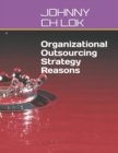 Organizational Outsourcing Strategy Reasons - Book