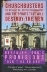 Nehemiah : God's Provisions ("Don't Go to Ono!") - A Study of Vision, Discouragement, Rebuilding and Courage - Book