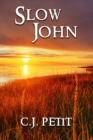 Slow John - Book