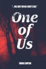 One of Us : Two families, two traditions... one the hunted - Book
