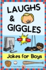 Jokes for Boys : Get a Kick out of These Silly Jokes! Plus knock-knock Jokes and Tongue Twisters! - Book
