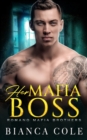 Her Mafia Boss : A Dark Romance - Book