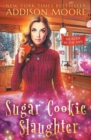 Sugar Cookie Slaughter - Book