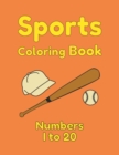 Sports Coloring Book Numbers 1 to 20 - Book