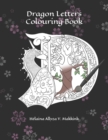Dragon Letters Colouring Book - Book
