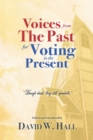 Voices from the Past for Voting in the Present - Book