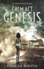 Calm Act Genesis : The climate apocalypse prequels - Book