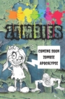 Zombies : Coming Soon Zombie Apocalypse - Book
