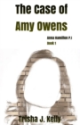The Case of Amy Owens : Anna Hamilton Mysteries - Book