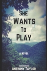 She Wants To Play - Book