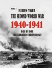 1940-1941 the Second World War : Day by Day Illustrated Chronology - Book
