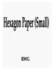 Hexagon Paper (Small) : 200 Pages 8.5" X 11" - Book