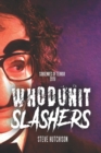 Whodunit Slashers - Book