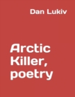 Arctic Killer, poetry - Book