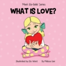 What is Love? - Book