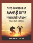 Step Towards an AWE$OME Financial Future! : (Rust Belt Edition) - Book