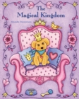 The Magical Kingdom : Relax and dream &#8210; a colouring book for adults. - Book