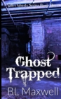 Ghost Trapped - Book