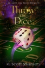 Throw the Dice : April May Snow Psychic Mystery #3: 'Throw the' Series 3 - Book