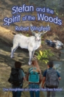 Stefan and the Spirit of the Woods : An Ecological Fairytale - Book