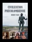 Civilization Precolombienne - Book