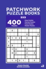 Patchwork Puzzle Books - 400 Easy to Master Puzzles 9x9 (Volume 2) - Book