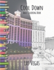 Cool Down - Adult Coloring Book : Las Vegas - Book