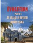 Evolution : Du Village Au Royaume - Book