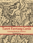 Tarot Fantasy Cards Coloring Book for Adults 1 - Book
