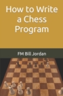 How to Write a Chess Program - Book
